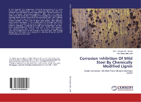Corrosion Inhibition Of Mild Steel By Chemically Modified Lignin: Green corrosion inhibitor from oil palm biomass waste