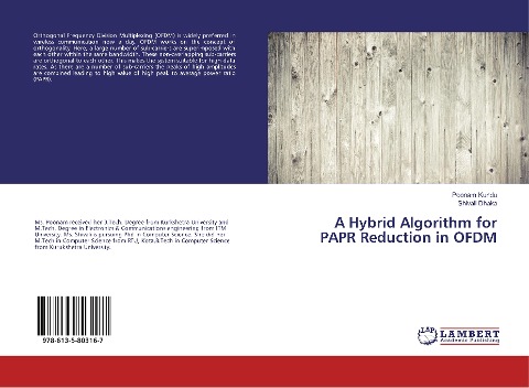 A Hybrid Algorithm for PAPR Reduction in OFDM