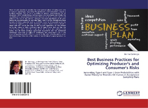 Best Business Practices for Optimizing Producer's and Consumer's Risks: Innovating Type-I and Type-II Error Probabilities with Game-Theory for Realistic OC Curves in Acceptance Sampling Plans