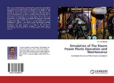 Simulation of The Steam Power Plants Operation and Maintenance: to Reduce the Cost of the Power Generation
