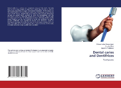 Dental caries and Dentifrices: Toothpastes