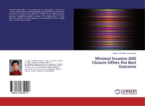 Minimal Invasive ASD Closure Offers the Best Outcome