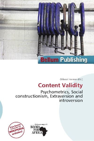 Content Validity: Psychometrics, Social constructionism, Extraversion and introversion