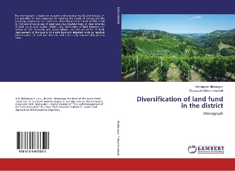 Diversification of land fund in the district: Monograph