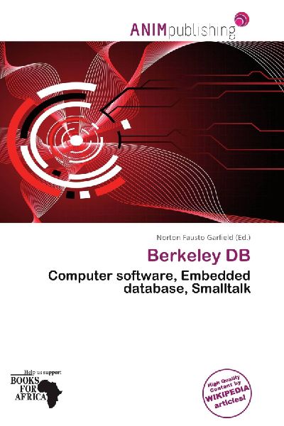 Berkeley DB: Computer software, Embedded database, Smalltalk