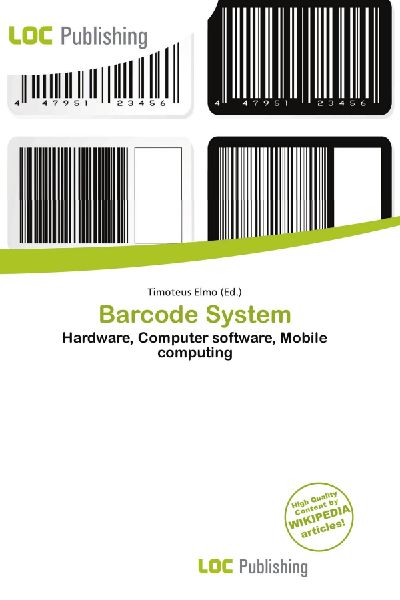 Barcode System: Hardware, Computer software, Mobile computing