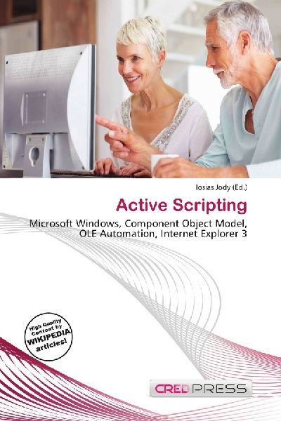 Active Scripting: Microsoft Windows, Component Object Model, OLE Automation, Internet Explorer 3