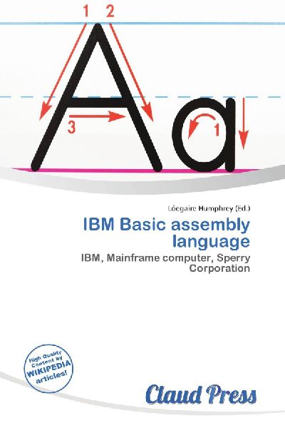 IBM Basic assembly language: IBM, Mainframe computer, Sperry Corporation