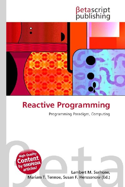 Reactive Programming: Programming Paradigm, Computing