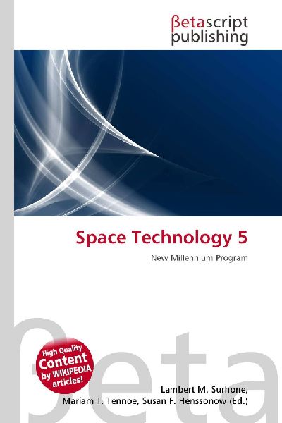 Space Technology 5: New Millennium Program