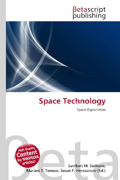 Space Technology: Space Exploration