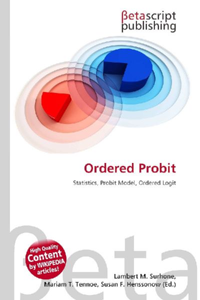 Ordered Probit: Statistics, Probit Model, Ordered Logit