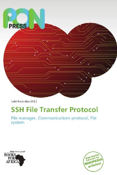 SSH File Transfer Protocol: File manager, Communications protocol, File system