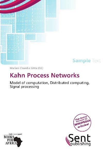 Kahn Process Networks: Model of computation, Distributed computing, Signal processing