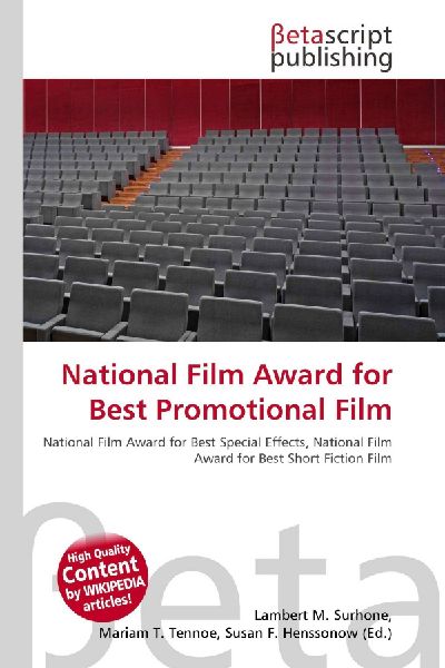 National Film Award for Best Promotional Film: National Film Award for Best Special Effects, National Film Award for        Best Short Fiction Film