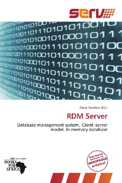 RDM Server: Database management system, Client-server model, In-memory database