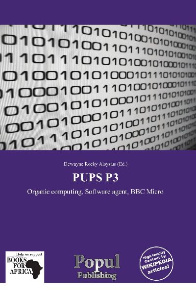 PUPS P3: Organic computing, Software agent, BBC Micro