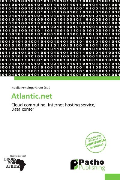 Atlantic.net: Cloud computing, Internet hosting service, Data center