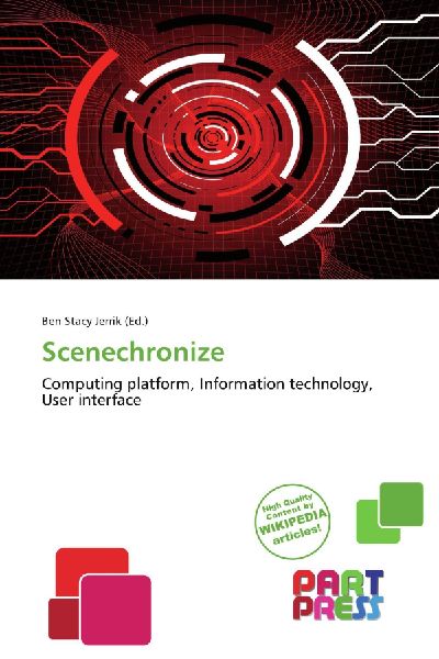 Scenechronize: Computing platform, Information technology, User interface