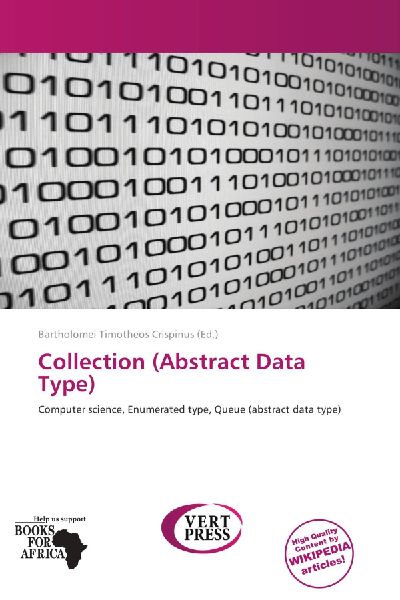 Collection (Abstract Data Type): Computer science, Enumerated type, Queue (abstract data type)