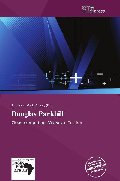 Douglas Parkhill: Cloud computing, Videotex, Telidon