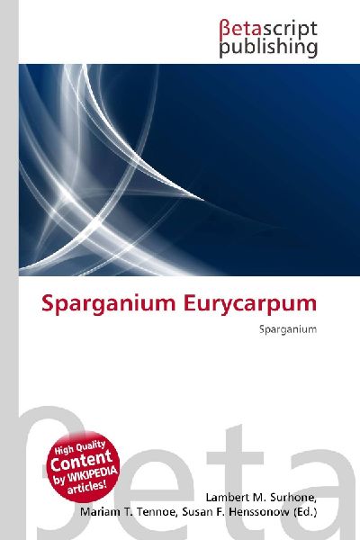 Sparganium Eurycarpum: Sparganium
