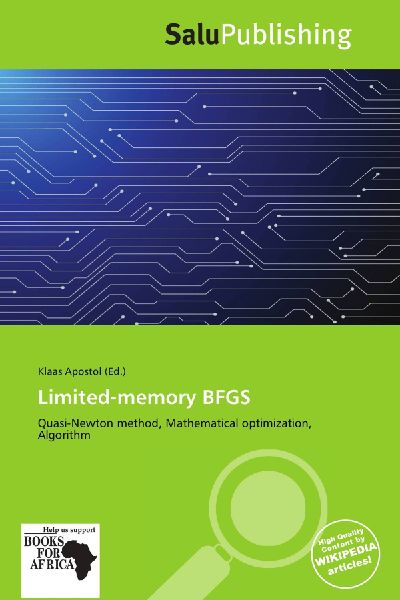 Limited-memory BFGS: Quasi-Newton method, Mathematical optimization, Algorithm