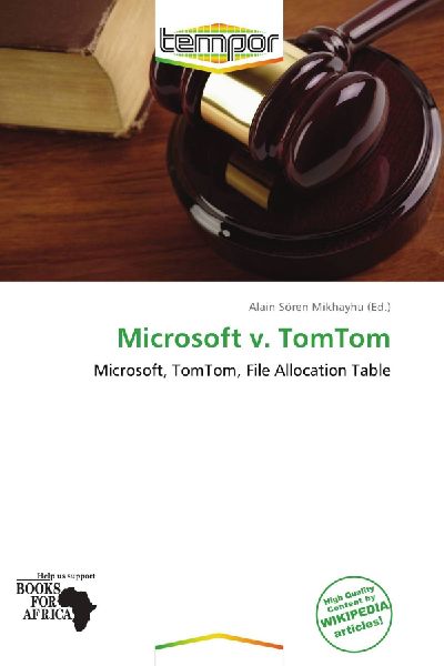 Microsoft v. TomTom: Microsoft, TomTom, File Allocation Table