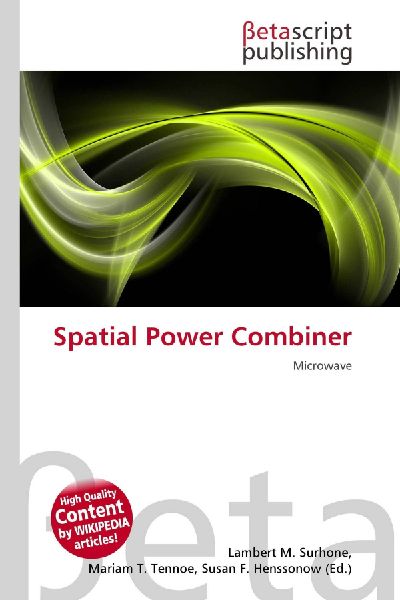 Spatial Power Combiner: Microwave