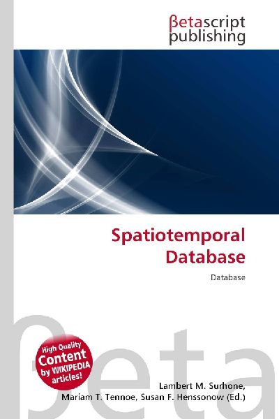 Spatiotemporal Database: Database