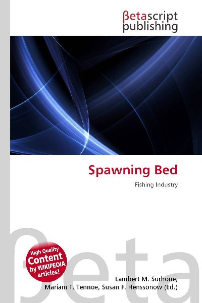 Spawning Bed: Fishing Industry