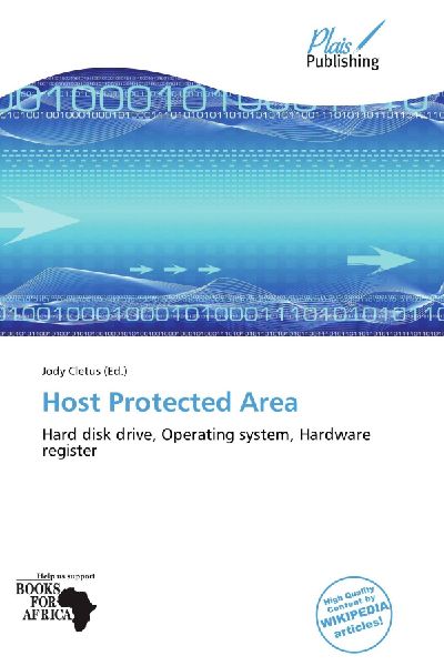 Host Protected Area: Hard disk drive, Operating system, Hardware register
