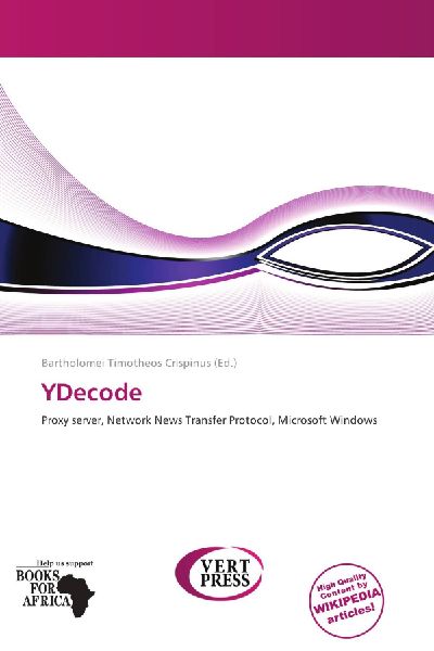 YDecode: Proxy server, Network News Transfer Protocol, Microsoft Windows