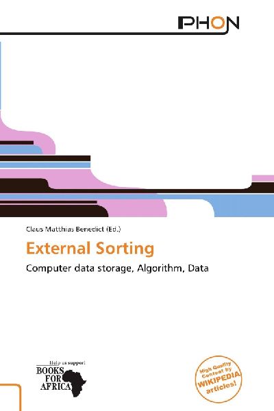 External Sorting: Computer data storage, Algorithm, Data