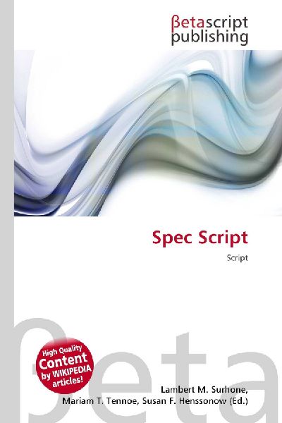 Spec Script: Script