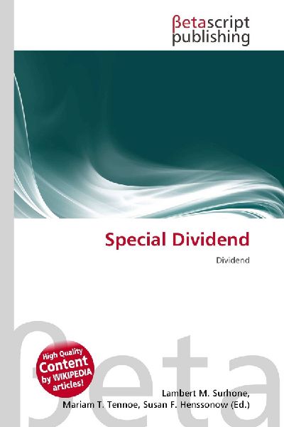Special Dividend: Dividend