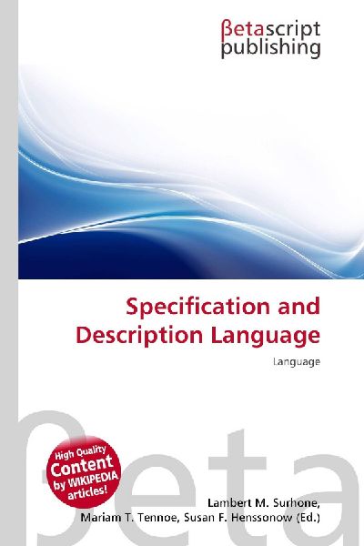 Specification and Description Language: Language