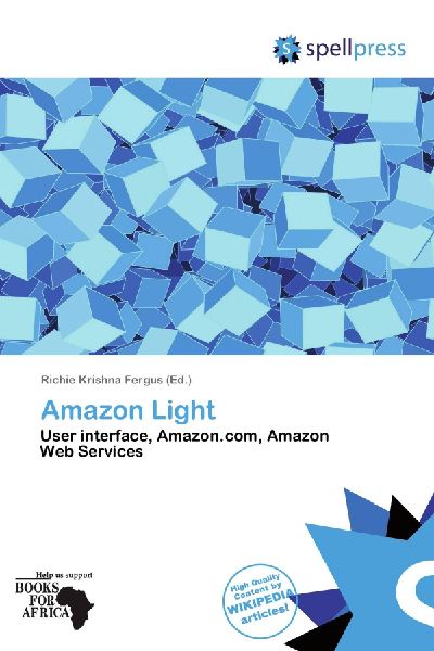 Amazon Light: User interface, Amazon.com, Amazon Web Services