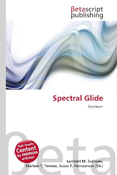 Spectral Glide: Spectrum