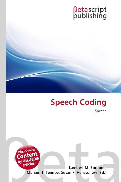 Speech Coding: Speech