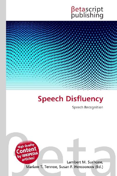 Speech Disfluency: Speech Recognition