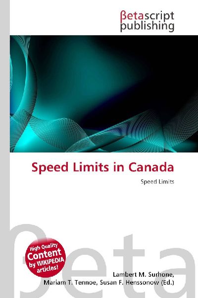 Speed Limits in Canada: Speed Limits