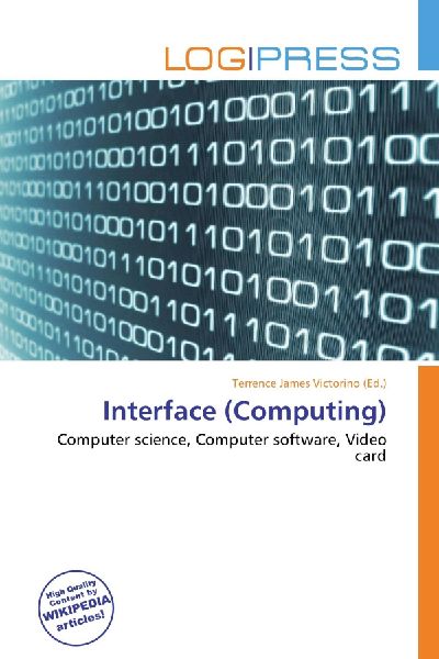Interface (Computing): Computer science, Computer software, Video card