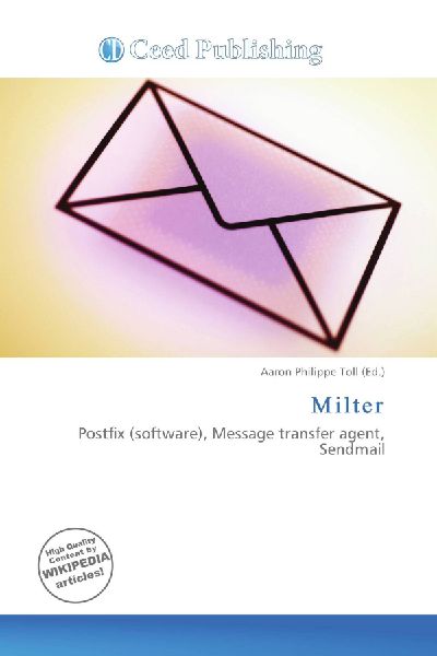Milter: Postfix (software), Message transfer agent, Sendmail