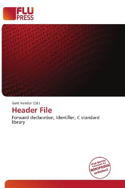 Header File: Forward declaration, Identifier, C standard library