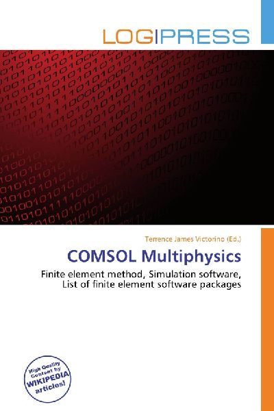COMSOL Multiphysics:         Finite element method, Simulation software, List of finite element        software packages