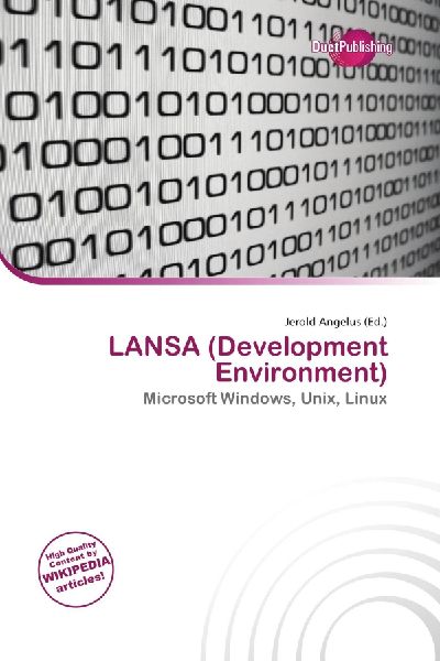 LANSA (Development Environment): Microsoft Windows, Unix, Linux