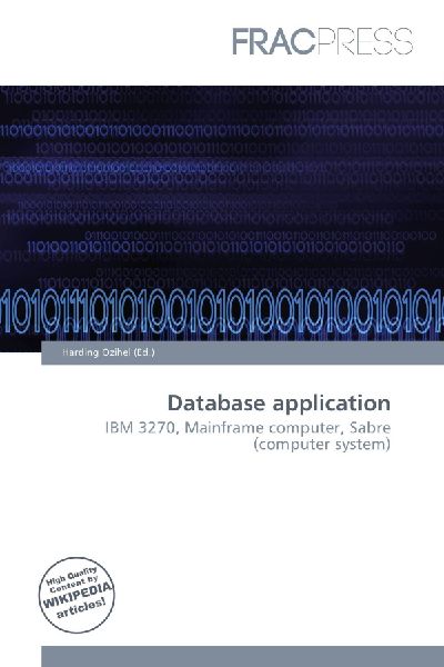 Database application: IBM 3270, Mainframe computer, Sabre (computer system)