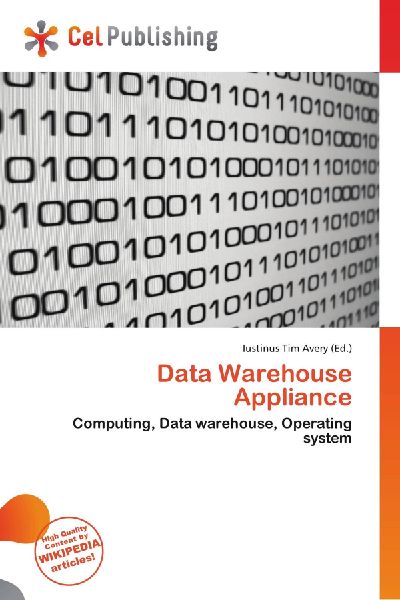 Data Warehouse Appliance: Computing, Data warehouse, Operating system