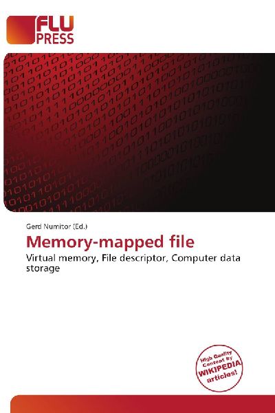 Memory-mapped file: Virtual memory, File descriptor, Computer data storage